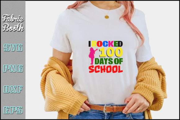 I Rocked 100 Days of School Gráfico Diseños de Camisetas Por Fabric Booth