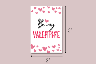 Printable Be My Valentine Gift Tag Graphic Print Templates By designogenie 2