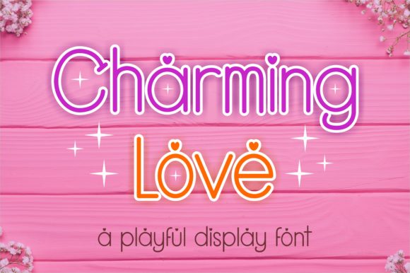 Charming Love Display Font By AR Alfarizi Studio