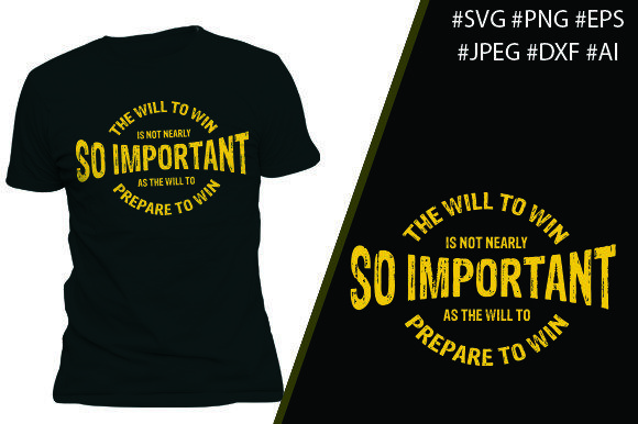 Prepare to Win Graphic T-shirt Designs By Self Graphics House
