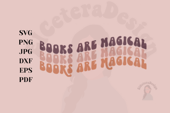 Books Are Magical Retro Boho Design Illustration Illustrations Imprimables Par Danielle Rex