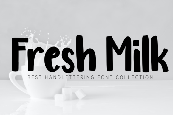 Fresh Milk Display Fonts Font Door Goodrichees