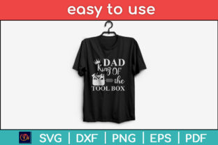 Dad King of the Tool Box Construction Illustration Artisanat Par designindustry 2