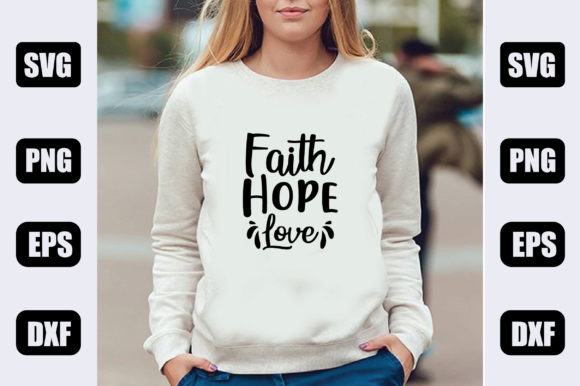 Faith SVG Design,-Faith Hope Love Illustration Artisanat Par creative design