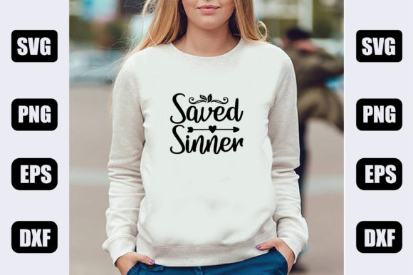 Faith SVG Design,Saved Sinner Illustration Artisanat Par creative design