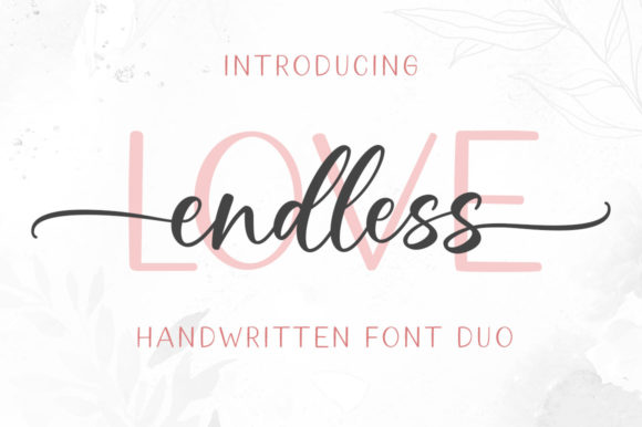 Endless Love Script & Handwritten Font By Graphix Line Studio
