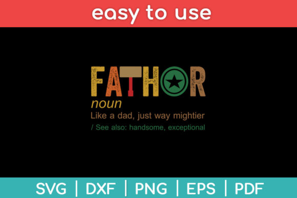 Fathor Definition Like a Dad Funny Svg Illustration Artisanat Par designindustry