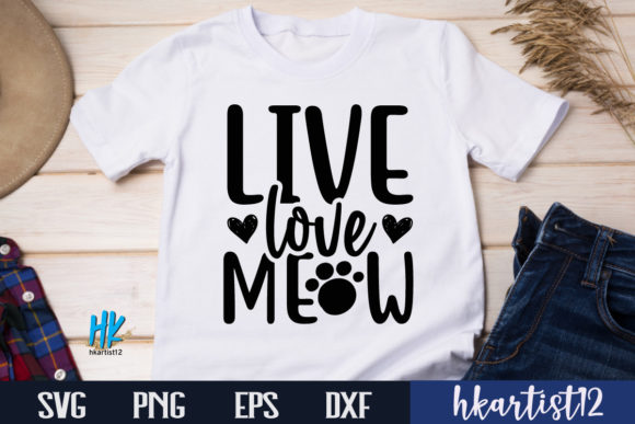 Live Love Meow SVG Illustration Artisanat Par Hkartist12