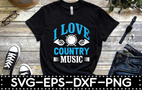I Love Country Music T Shirt Graphic Print Templates By jannatulcreation