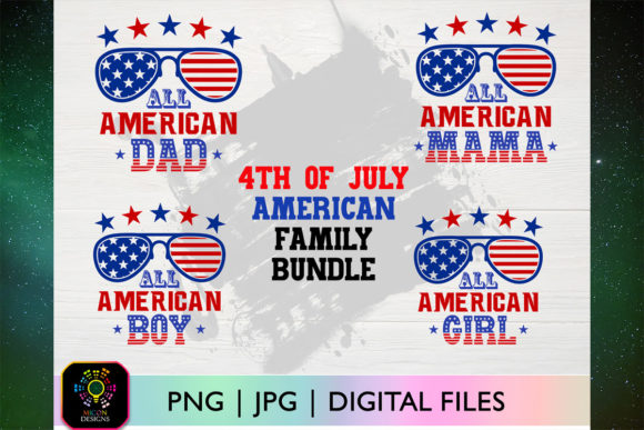 4th of July, All American Family Png Jpg Graphic T-shirt Designs By MICON DESIGNS