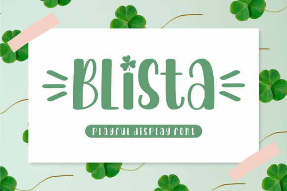 Blista Display Font By a piece of cake