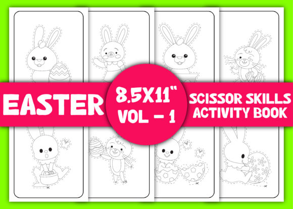 Easter Scissor Skill Pages : Volume – 1 Graphic Coloring Pages & Books Kids By E A G L E