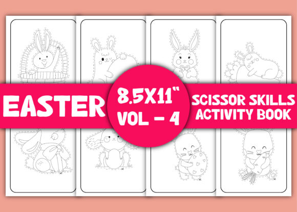 Easter Scissor Skill Pages : Volume – 4 Graphic Coloring Pages & Books Kids By E A G L E