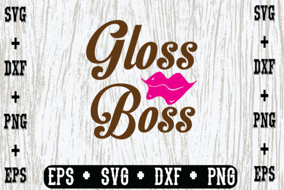 Gloss Boss Graphic Crafts By svgbundle
