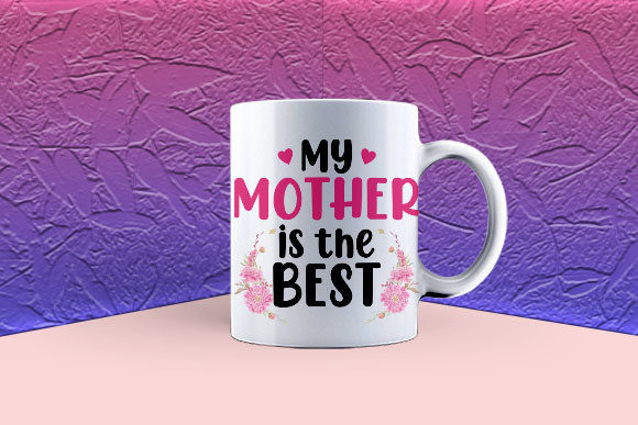 Mother's Day Mug 17 Gráfico Modelos de Impressão Por NAZIFA DESIGN