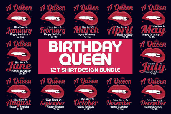 BIRTHDAY-QUEEN-T-SHIRT DESIGN BUNDLE-1 Graphic Print Templates By Best Merch Tees