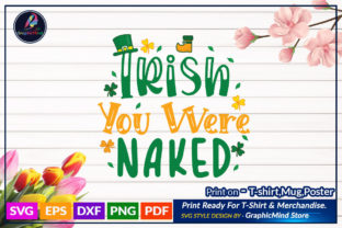 Irish You Were Naked SVG Design Grafica Creazioni Di GraphicMind 1