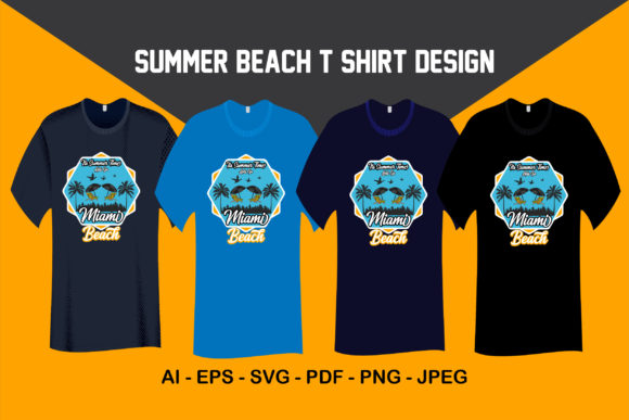 Its Summer Time Lets Go Miami T Shirt Graphic Print Templates By shamsul75