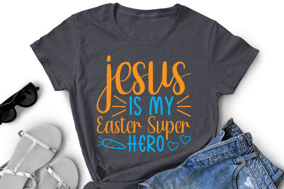 Jesus is My Easter Super Hero Svg Graphic T-shirt Designs By Fabrica_svg_store