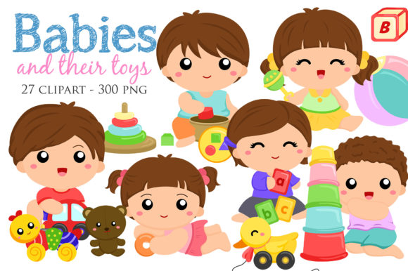 Babies and Their Toys Clipart Set Graphic Illustrations By Peekadillie