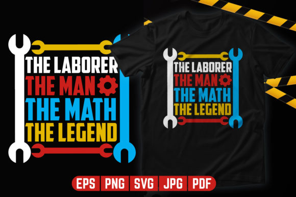 The Laborer Labor Day T-shirt Design Graphic Graphic Templates By mrhasib429