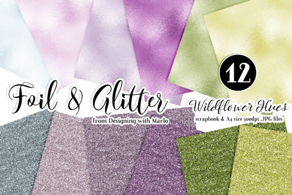 Wildflower Hues Foil and Glitter Papers Graphic Textures By Designing with Marlo
