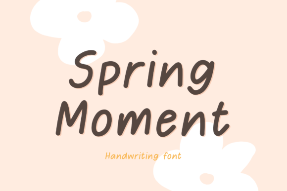 Spring Moment Script & Handwritten Font By Jyllyco