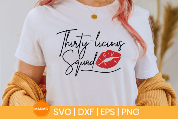 Thirty-licious Squad, 30th Birthday Svg Grafik Druck-Vorlagen Von Maumo Designs