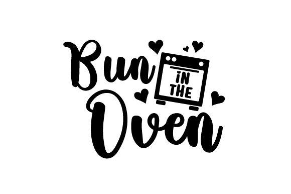 Bun in the Oven Baby Fichier de Découpe pour les Loisirs créatifs Par Creative Fabrica Crafts