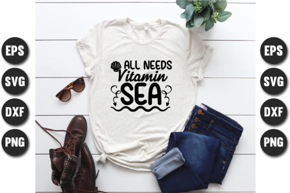 All Needs Vitamin Sea. Illustration Designs de T-shirts Par Roy design