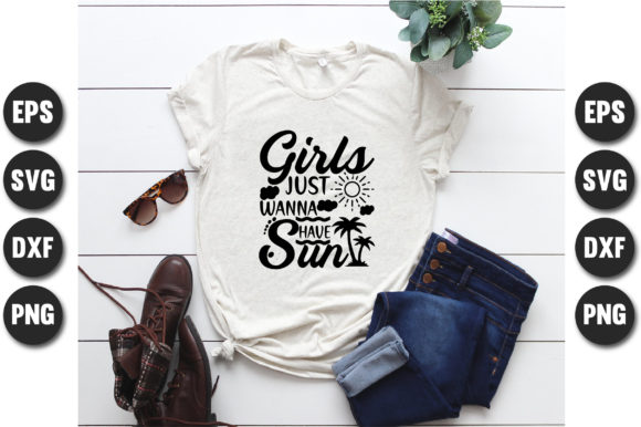 Girls Just Wanna Have Sun. Illustration Designs de T-shirts Par Roy design