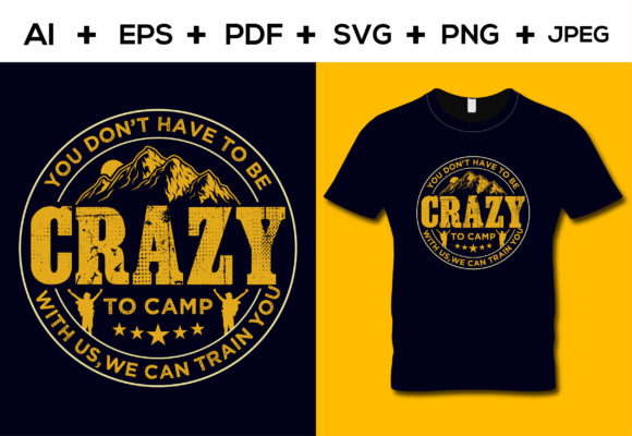 You Don't Have to Be Crazy T-shirt Grafica Design di T-shirt Di aroy00225