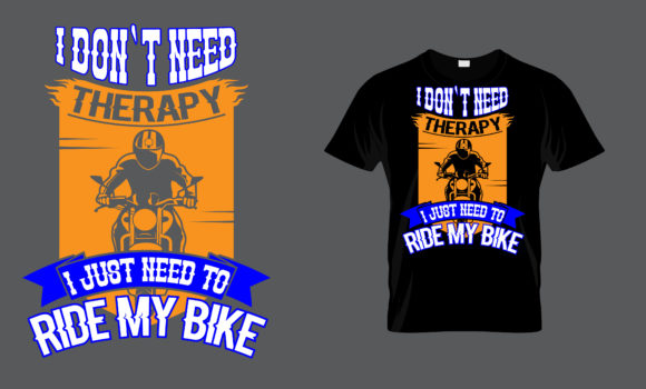 I Don`t Need Therapy, I Just Need... Graphic Print Templates By AR88Design