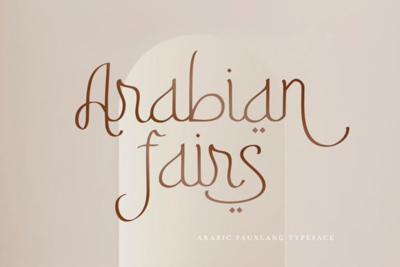 Arabian Fairs Display Font By baletype