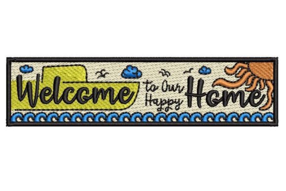 Welcome to Our Happy Home Casa y Hogar Diseño de Bordado Por Embroidery Designs