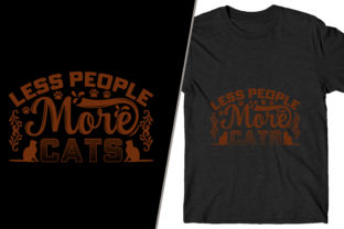 Less People More Cats T-shirt Design Grafik Druck-Vorlagen Von teelib.shirts 3