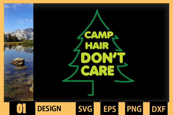 Camp Hair Don't Care Camper Women Graphic Print Templates By Skinite