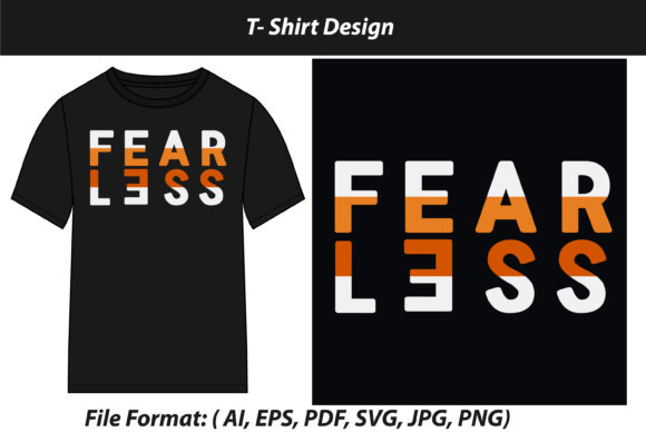 Fearless Typography T-shirt Chest Print Illustration Modèles d'Impression Par ClothingArtStudio