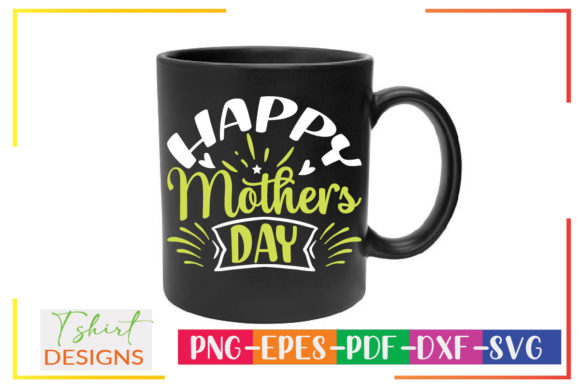 Happy Mothers Day Gráfico Artesanato Por DesignMaker