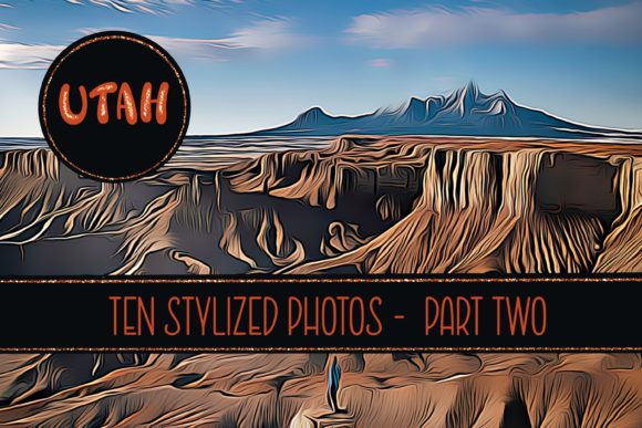 Utah Stylized Photos-Ten in All-Set Two Graphic Nature By Mary Kay's Magic