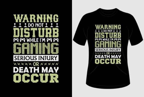 Gamer Saying Typography T Shirt Design Graphic T-shirt Designs By Eye-catchy design