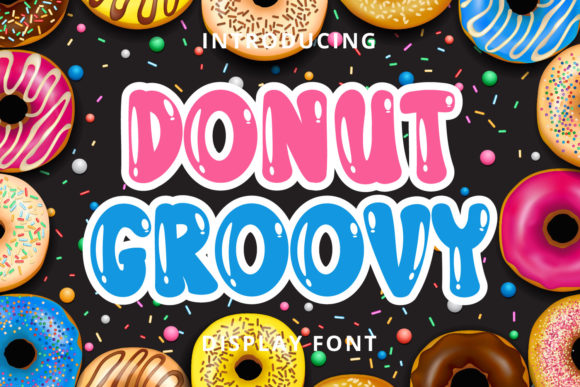 Donut Groovy Display Font By Planetz studio
