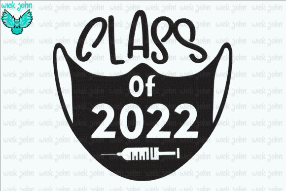 Class of 2022 Graduation Embroidery Design By wick john