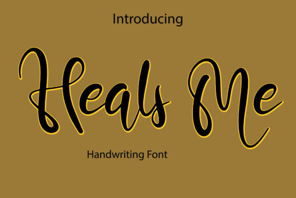 Heals Me Script & Handwritten Font By fahmistudio99