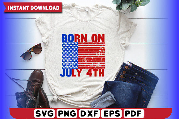 Born on July 4th T-shirt Design Graphic T-shirt Designs By JDS Digital Arts