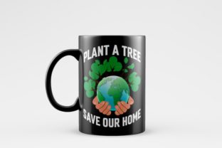 Plant a Tree Save Our Home Gráfico Plantillas de Impresión Por C F Designer AH 2