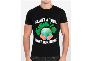 Plant a Tree Save Our Home Gráfico Plantillas de Impresión Por C F Designer AH 3