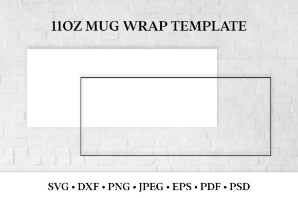 11oz Mug Wrap Template. SVG, Sublimation Graphic Crafts By LaBelezoka