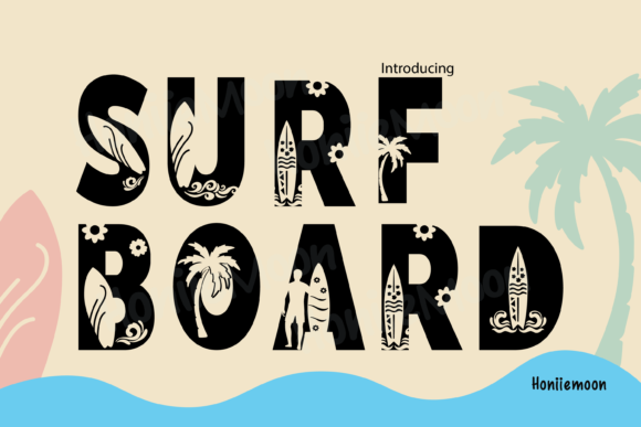 Surf Boards Decorative Font By ็Honeymons