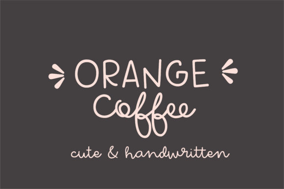 Orange Coffee Script & Handwritten Font By sunday nomad
